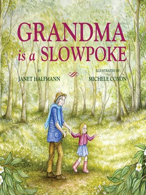 cover image of Grandma Is a Slowpoke